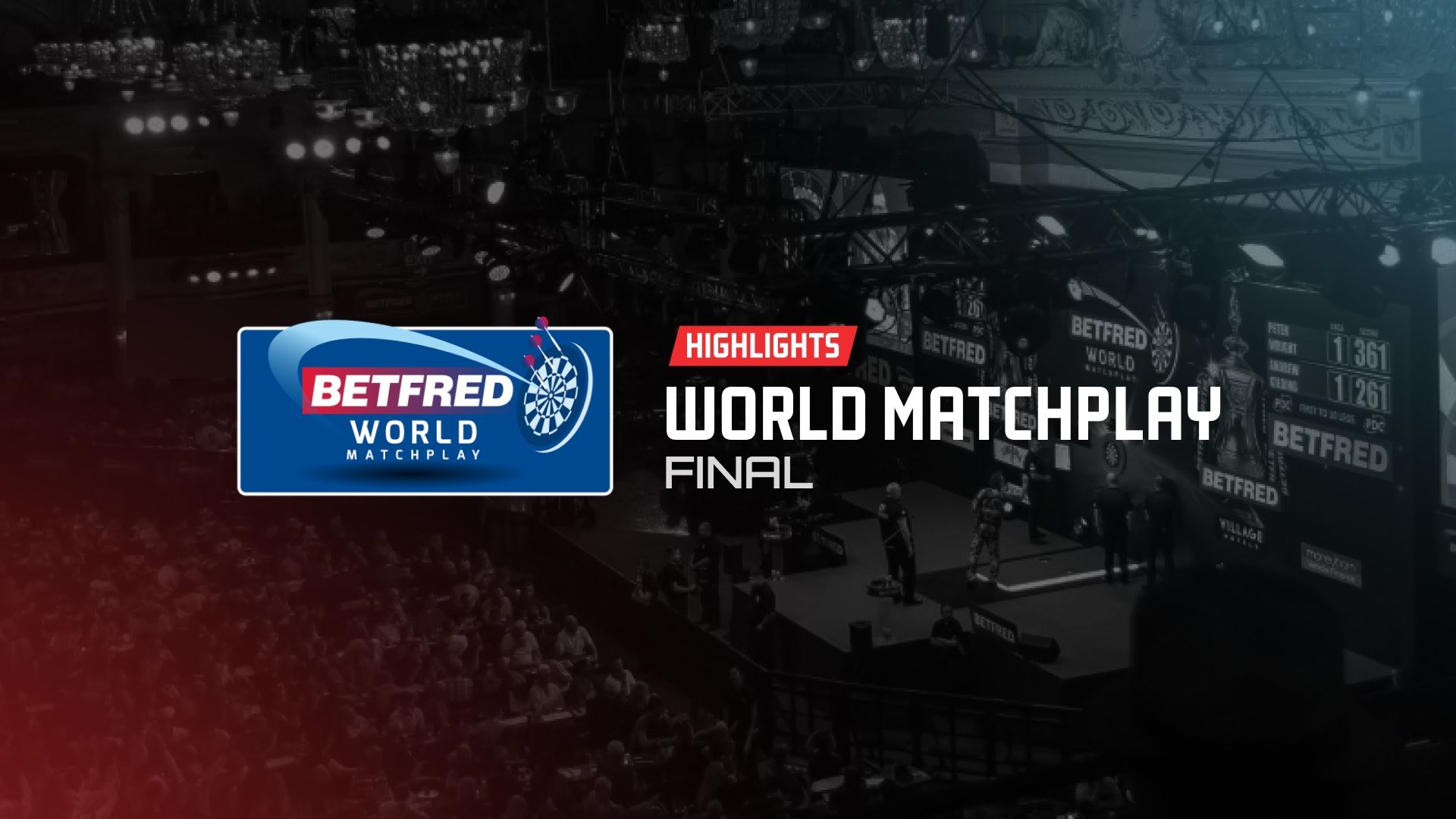 ХАЙЛАЙТИ | World Matchplay|